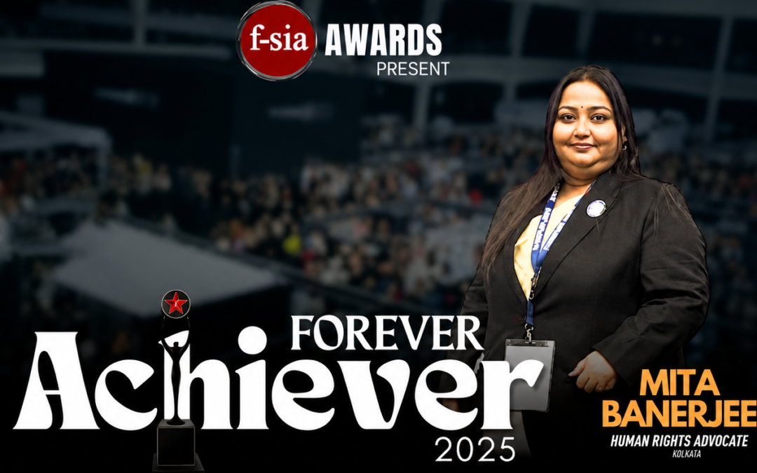 Mita Banerjee – Forever Achiever2025 | Human Rights Advocate in Kolkata: From Courtroom Apprentice to Global Legal Voice